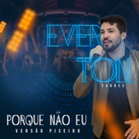 Porque Não Eu (Cover) - Single - Everton Torres
