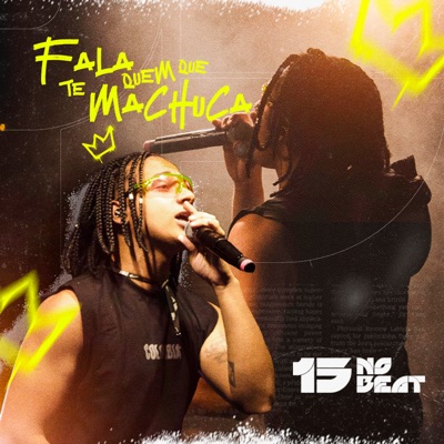 Fala Quem Que Te Machuca - Single