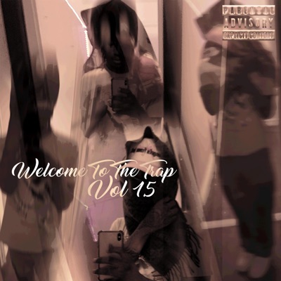 Welcome To the Trap Vol. 1.5 - EP