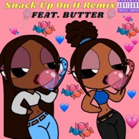 Snack Up On It (feat. BUTTER) [Remix] - Single - Blue Moon
