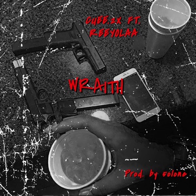 Wraith (feat. Reeyolaa) - Single