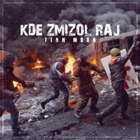 Kde zmizol raj - Single - Tian Moon