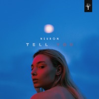 Tell You - Single - Neuron