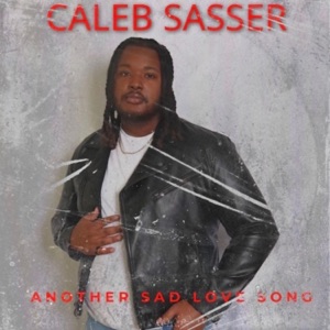 Another Sad Love Song - Single