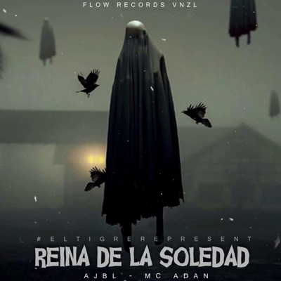 Reina de la soledad (feat. AJBL) - Single