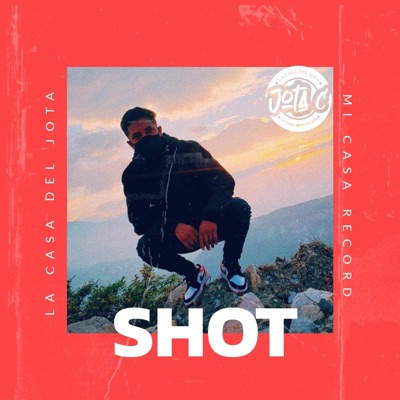 SHOT (feat. STICCK UP) - Single