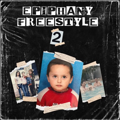 Epiphany Freestyle #2 - Single