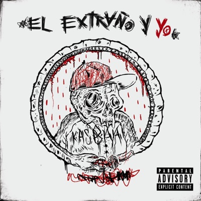 El Extraño y Yo