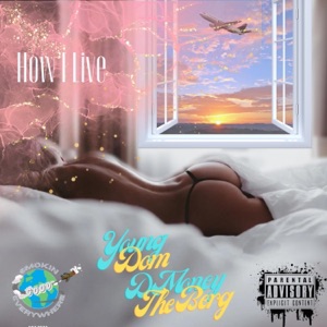 How I Live (feat. Young Dom) [Live]