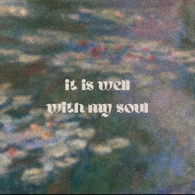 It is Well with My Soul: 150th Anniversary International Version - Single