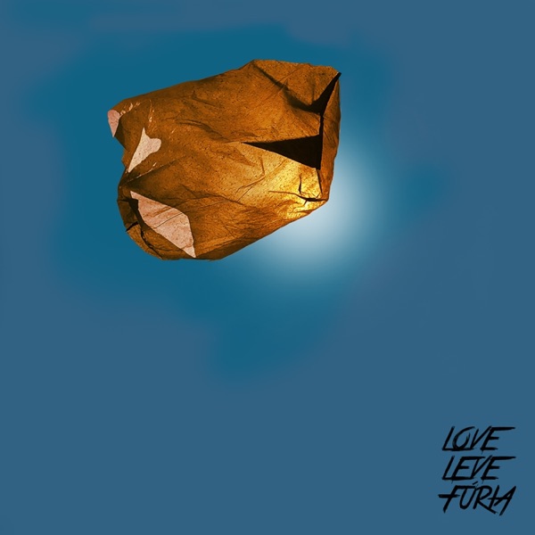 LoveLeveFúria - Single
