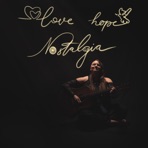 Love, Hope, Nostalgia EP