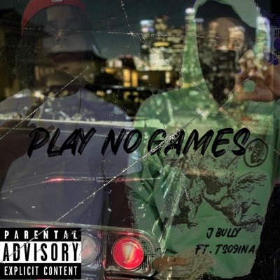 Play no games (feat. Tso9ina) - Single