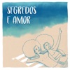 Segredos e Amor (feat. André Miquelotti & Dg Prod) - Single