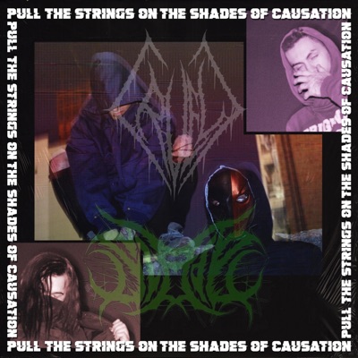 PULL THE STRINGS ON THE SHADES OF CAUSATION - EP
