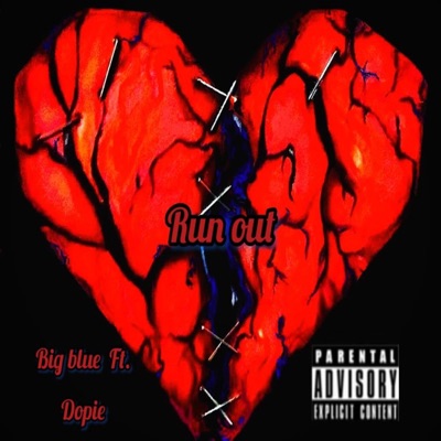 Runs Out (feat. Dopie) - Single
