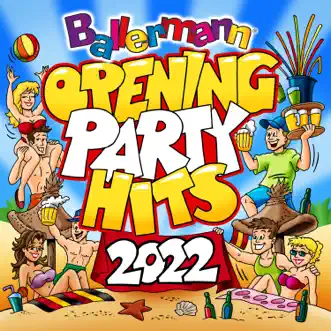 Ballermann Opening Party Hits 2022 by Various Artists album reviews, ratings, credits