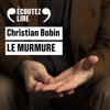 Le murmure - Christian Bobin