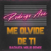 Me Olvide de Ti (Bachata Molio Remix) artwork