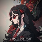 Show My Way artwork