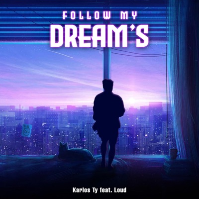 Follow My Dream's - Single