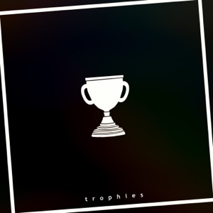 Trophies