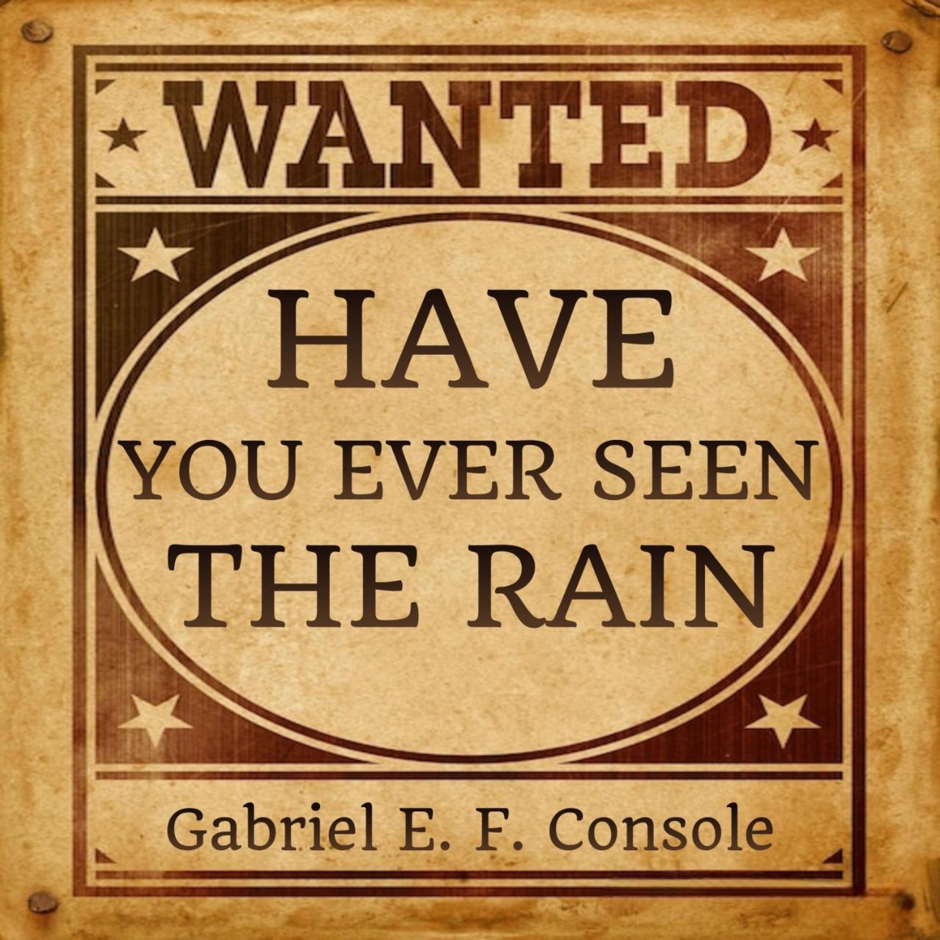 Have You Ever Seen the Rain - Single