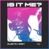 Is It Me? - Single