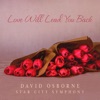 Love Will Lead You Back - Single