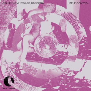 Self Control (Eelke Kleijn 12au Cosmic Aeroplane Mix)