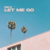 Let Me Go - Single