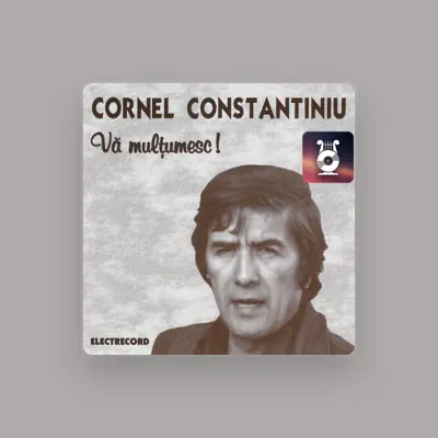 Listen to Cornel Constantiniu, watch music videos, read bio, see tour dates & more!