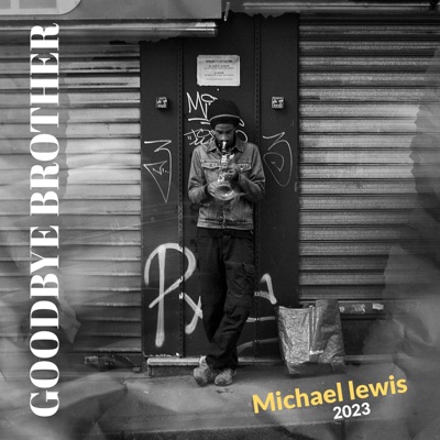 Goodbye Brother - Single