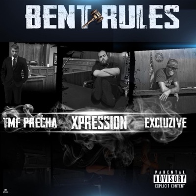 Bent Rules (feat. TMF Precha & EXCLUZIVE) - Single