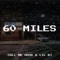 60 Miles - Call Me Hood lyrics