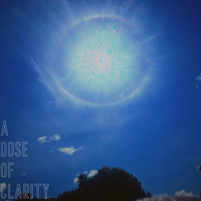 A Dose of Clarity (feat. Andrew Day) - EP