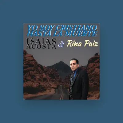 Listen to Cantante Isaias Acosta, watch music videos, read bio, see tour dates & more!