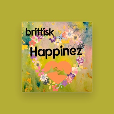 Listen to Brittisk, watch music videos, read bio, see tour dates & more!