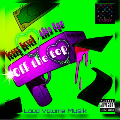 Off the top (feat. Alta Ego) - Single