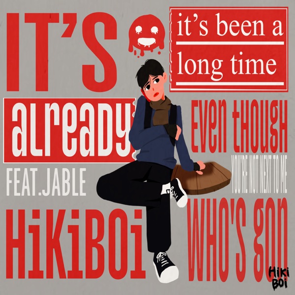 HiKi_Boi – It’s already (feat. Jable) – Single