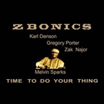 Zbonics, Melvin Sparks & Karl Denson - Soul Good