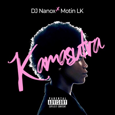 Kamasutra (feat. Motin LK) - Single