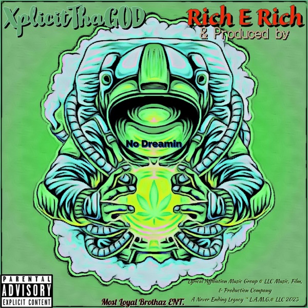 No Dreamin (feat. Rich E Rich)