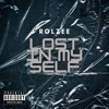 Lost in My Self - Single