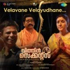 Velavane Velayudhane (From "Within Seconds") - Single