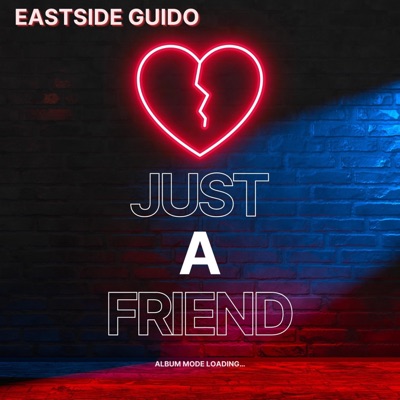 Just a Friend - Single