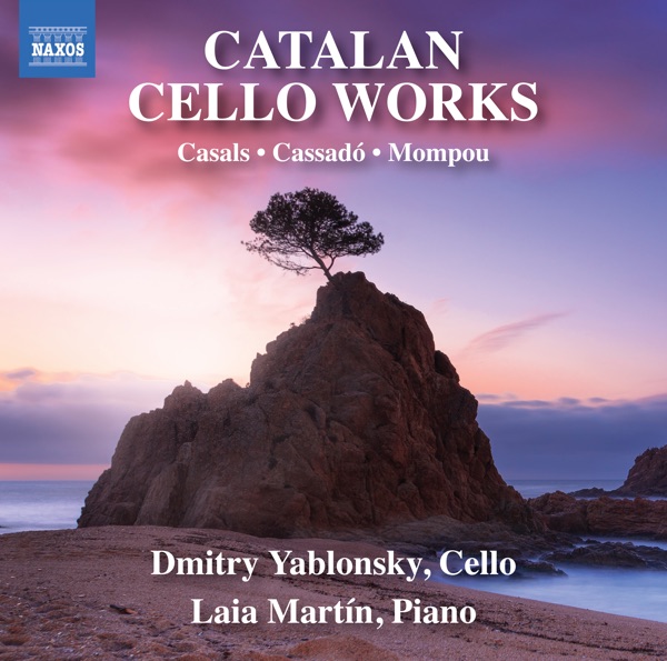 Casals, Cassadó & Mompou: Catalan Cello Works - Single
