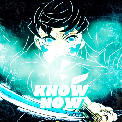 Know Now (Muichiro) - Single