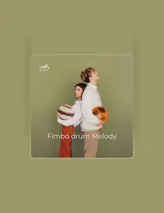 Fimbo drumを聴いたり、ミュージックビデオを鑑賞したり、経歴やツアー日程などを確認したりしましょう！