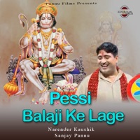 Pessi Balaji Ke Lage - Single - Narender Kaushik & Sanjay Pannu